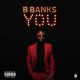 Bbanks – For You