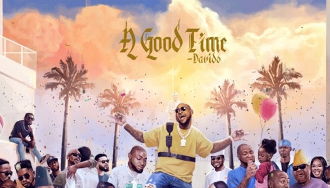 Davido: A Good Time