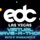 Electric Daisy Carnival Announces Virtual Rave-A-Thon