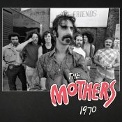 Frank Zappa’s The Mothers of Invention Getting 50th Anniversary Box Set