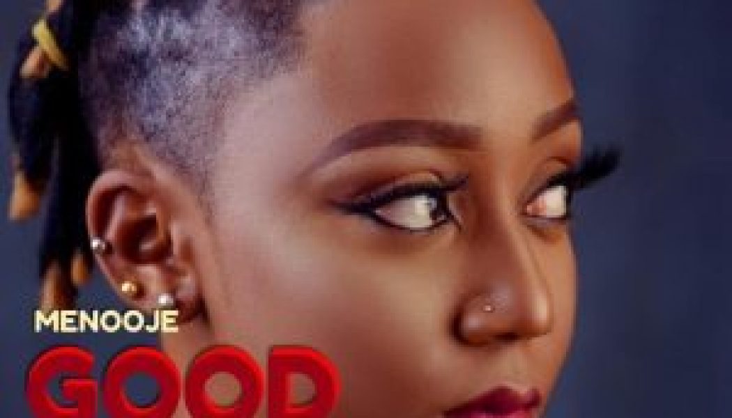 Menooje – Good Lovin’