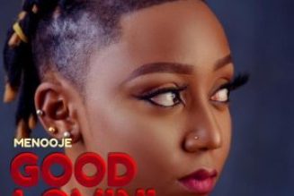 Menooje – Good Lovin’