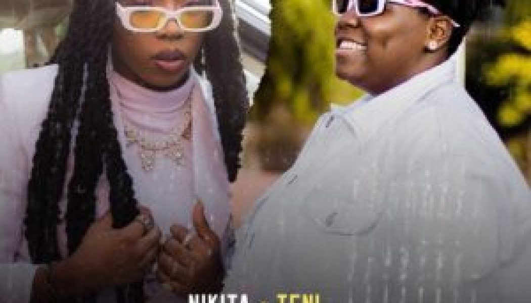 Nikita – Dinero ft. Teni