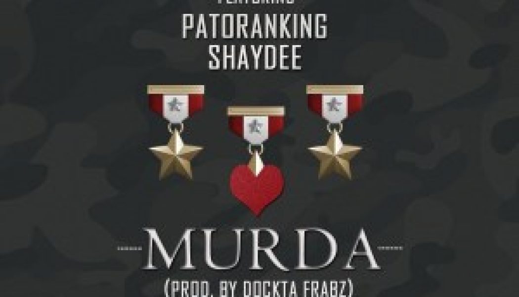 Seyi Shay – Murda ft. Patoranking & Shaydee