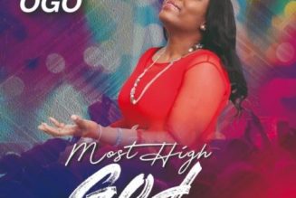 Tessy Ogo – Most High God