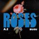 A.I – Roses ft. Buju