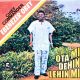 Chief Ebenezer Obey – Ota Mi Dehin Lehin Mi