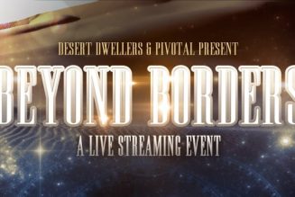 Desert Dwellers to Host Beyond Borders Livestream Fundraiser for NAACP