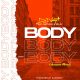 DJ Voyst – Body (Remix) ft. Skylolo & Buju