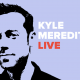 Introducing Kyle Meredith Live: A New Instagram Series