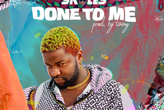 Skales – Done To Me