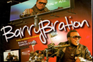 ALBUM: King Saheed Osupa – Barry Bration