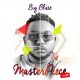 EP: Big Blaze – Masterpiece