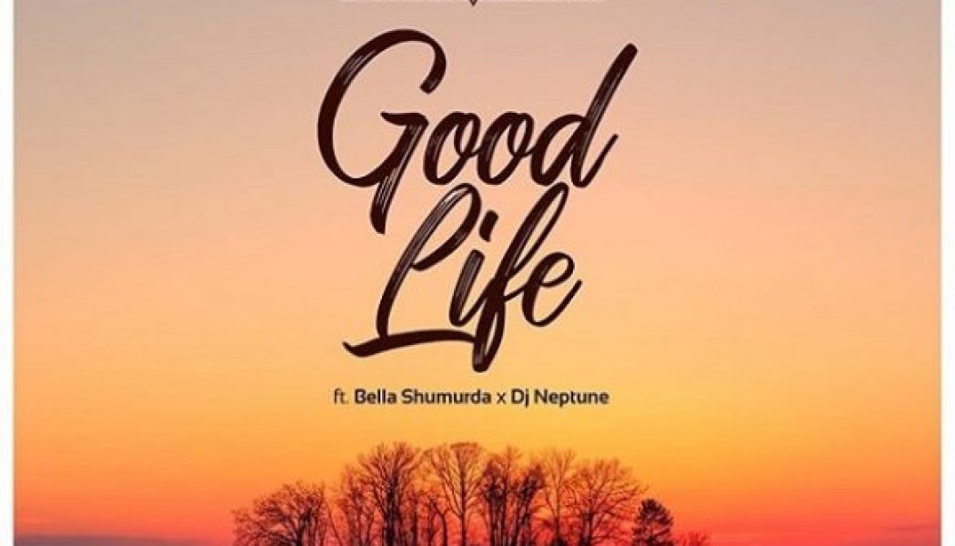 Governor Of Africa – Good Life ft. Bella Shmurda, DJ Neptune