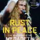 Megadeth’s Dave Mustaine to Release Rust in Peace Book with Foreword by Slash