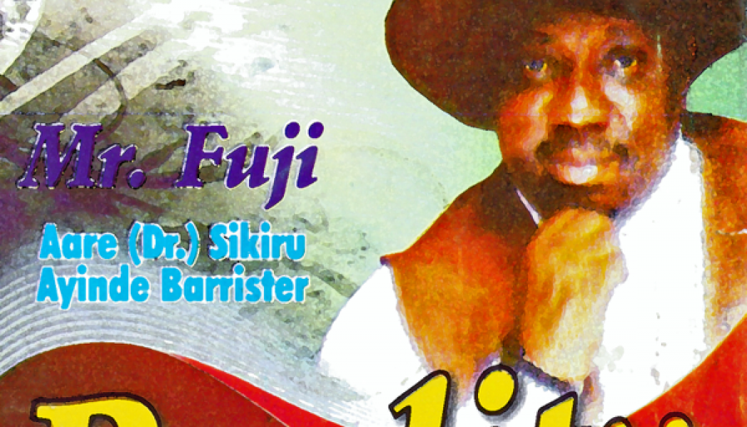 Sikiru Ayinde Barrister – Reality