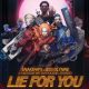 Snakehips & Jess Glynne – Lie For You ft. A Boogie Wit Da Hoodie, Davido