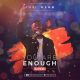 Tobi Osho – You Are Enough [Audio + Video]