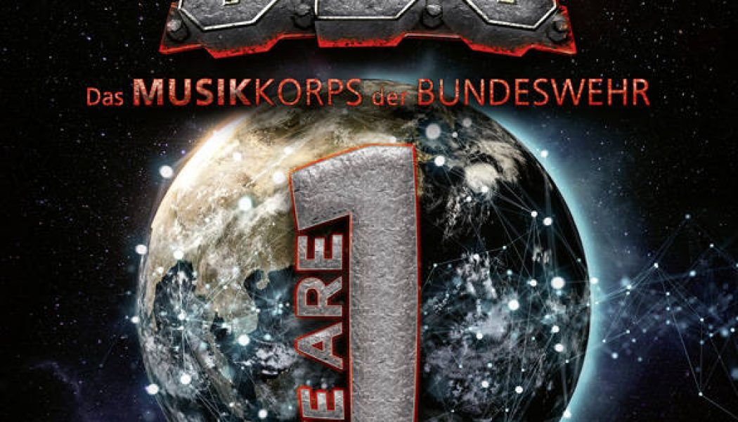 We Are One – U.D.O. And The Musikkorps Der Bundeswehr