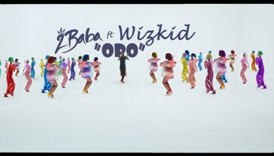 2Baba ft. Wizkid – Opo [VIDEO]