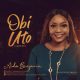 Aida Benjamin – Obi Uto (Danciya)