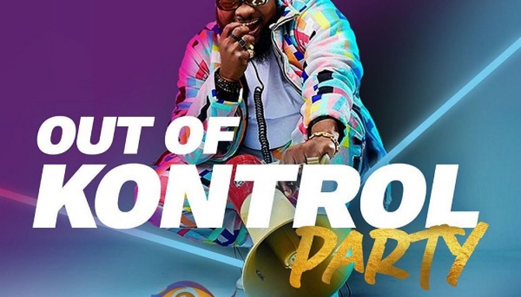 Crowd Kontroller – Out Of Kontrol Party Mix (BBNaija 2020)