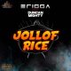 Erigga ft. Duncan Mighty – Jollof Rice