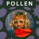 Inside Pollen, the Mysterious Hit Spotify Playlist Where No Rules Apply