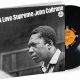 John Coltrane’s A Love Supreme Receives Audiophile Vinyl Reissue