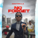 Kontrolla – No Forget (Mama)