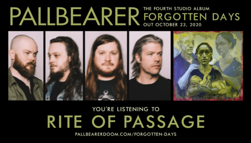 Pallbearer Share New Song “Rite of Passage”: Stream