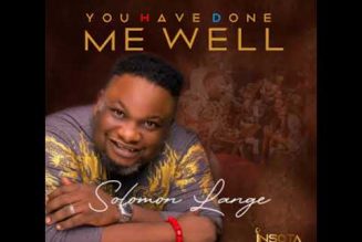 Solomon Lange – You Have Done Me Well Album