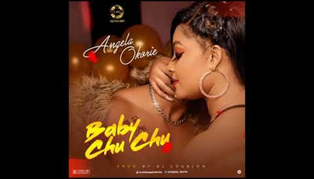 VIDEO: Angela Okorie – Baby Chuchu