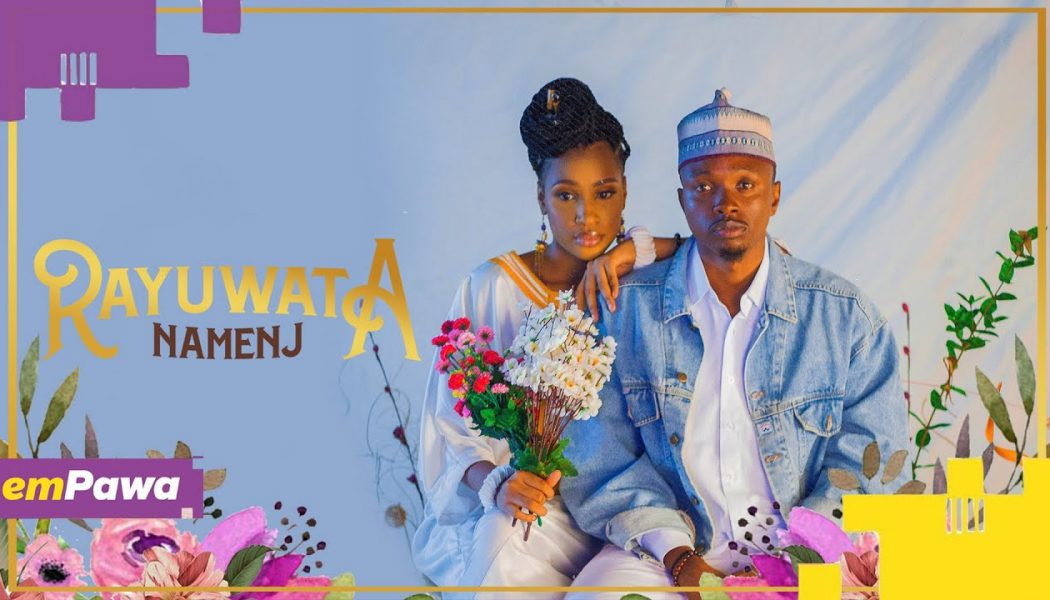 VIDEO: Namenj – Rayuwata