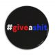 Why You Should #giveashit