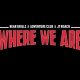 Bear Grillz Celebrates Life With Adventure Club and JT Roach on New Single “Where We Are”