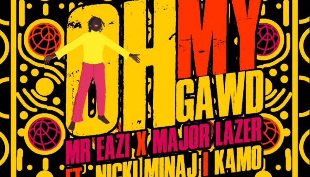 Mr Eazi and Major Lazer Drop Massive Collab “Oh My Gawd” with Nicki Minaj and K4mo