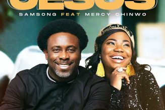 Samsong – Jesus ft. Mercy Chinwo