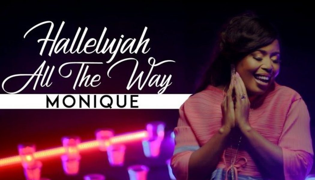 VIDEO: Monique – Halleluyah All The Way