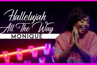 VIDEO: Monique – Halleluyah All The Way