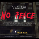 VIDEO: Vector – No Peace