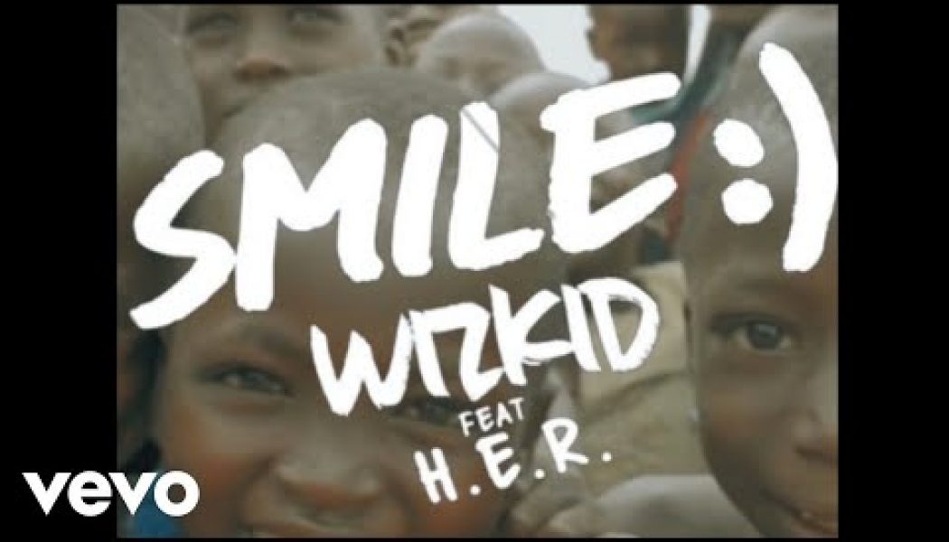 VIDEO: Wizkid – Smile ft. H.E.R