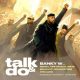 Banky W – Talk & Do ft 2Baba, Wake, Timi Dakolo, Seun Kuti, Brookstone & LCGC