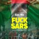 Shatta Wale – Fuck Sars