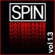 SPIN Daybreaker: 15 Songs You Need In Your Life