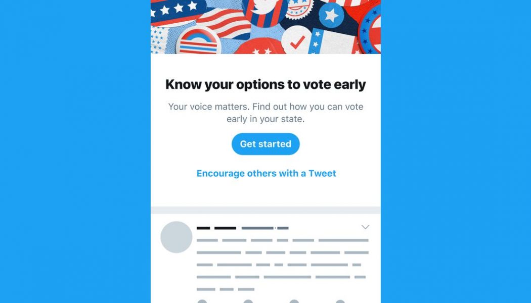 Twitter is adding prompts, hashtags, and emoji to promote early voting in the US