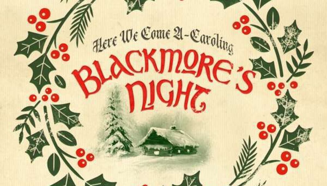 BLACKMORE’S NIGHT Releases Lyric Video For ‘It Came Upon A Midnight Clear’