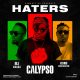 Calypso – Haters ft. Eedris Abdulkareem, M.I Abaga