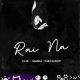 DJ Ab – Rai Na ft. Namenj & Dabo Daprof