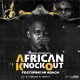 M.I Abaga – African Knockout